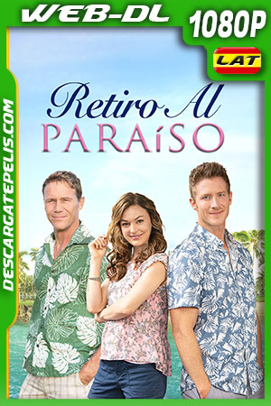 Retiro Al Paraíso (2020) 1080p WEB-DL AMZN Latino Retiro Al Paraíso (2020) 1080p WEB-DL AMZN Latino