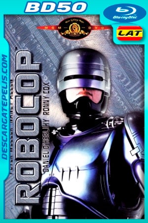 Robocop (1987) 1080p BD50 Latino - Ingles Robocop (1987) 1080p BD50 Latino - Ingles
