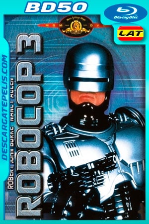 Robocop 3 (1993) 1080p BD50 Latino - Ingles