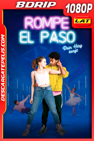 Rompe el paso (2020) 1080p BDRip Latino Rompe el paso (2020) 1080p BDRip Latino