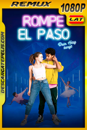 Rompe el paso (2020) 1080p Remux Latino Rompe el paso (2020) 1080p Remux Latino
