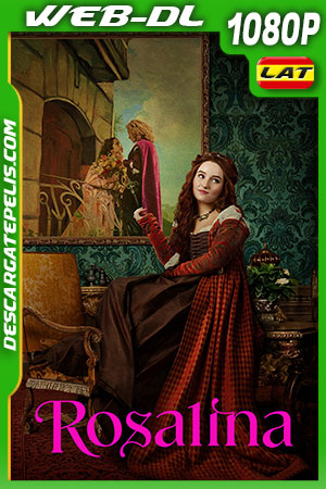 Rosalina (2022) 1080p WEB-DL Latino Rosalina (2022) 1080p WEB-DL Latino