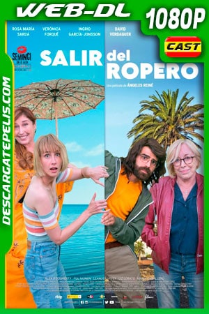 Salir del ropero (2019) 1080p WEB-DL Salir del ropero (2019) 1080p WEB-DL