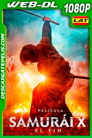 Samurái X: El fin (2021) 1080p WEB-DL Latino Samurái X: El fin (2021) 1080p WEB-DL Latino