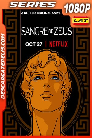 Sangre de Zeus (2020) Temporada 1 1080p WEB-DL Latino Sangre de Zeus (2020) Temporada 1 1080p WEB-DL Latino