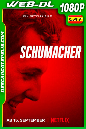 Schumacher (2021) 1080p WEB-DL Latino