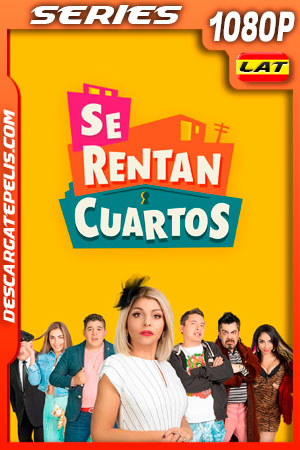 Se Rentan Cuartos Temporada 3 (2021) 1080p WEB-DL Latino Se Rentan Cuartos Temporada 3 (2021) 1080p WEB-DL Latino