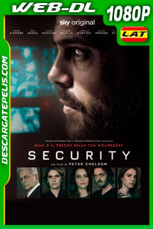 Seguridad (2021) 1080p WEB-DL Latino Seguridad (2021) 1080p WEB-DL Latino