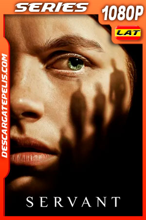 Servant Temporada 3 (2022) 1080p WEB-DL Latino Servant Temporada 3 (2022) 1080p WEB-DL Latino