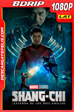 Shang-Chi y la leyenda de los Diez Anillos (2021) 1080p BDRip Latino Shang-Chi y la leyenda de los Diez Anillos (2021) 1080p BDRip Latino