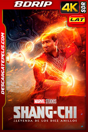 Shang-Chi y la leyenda de los diez anillos (2021) 4k BDrip SDR Latino Shang-Chi y la leyenda de los diez anillos (2021) 4k BDrip SDR Latino