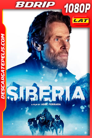 Siberia (2020) 1080p BDRip Latino Siberia (2020) 1080p BDRip Latino