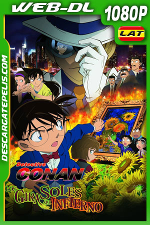 Detective Conan: Los girasoles del infierno (2015) 1080p WEB-DL Latino Detective Conan: Los girasoles del infierno (2015) 1080p WEB-DL Latino