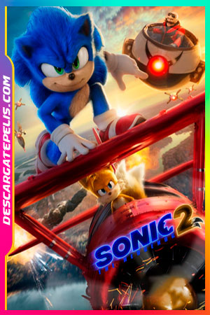 Sonic 2 La película 2022 Sonic 2 La película 2022