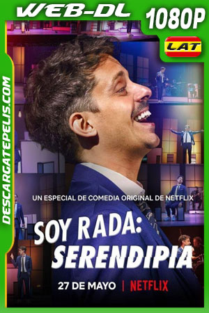 Soy Rada: Serendipia (2021) 1080p WEB-DL Latino Soy Rada: Serendipia (2021) 1080p WEB-DL Latino