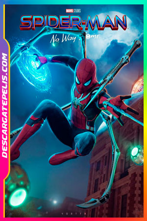 Spider Man Sin camino a casa 2021 Spider Man Sin camino a casa 2021