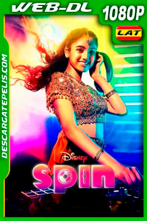 Spin (2021) 1080p WEB-DL Latino Spin (2021) 1080p WEB-DL Latino