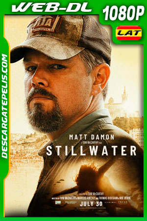 Stillwater (2021) 1080p AMZN WEB-DL Latino Stillwater (2021) 1080p AMZN WEB-DL Latino