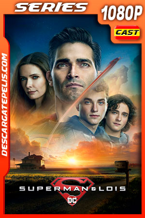 Superman y Lois (2021) Temporada 1 1080p WEB-DL AMZN Superman y Lois (2021) Temporada 1 1080p WEB-DL AMZN