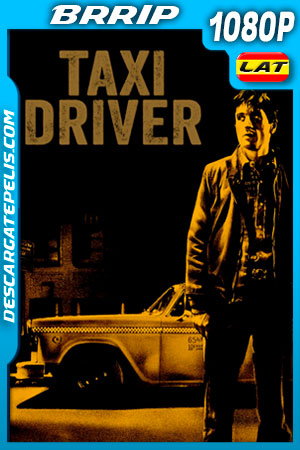Taxi Driver (1976) 1080p BRrip Latino