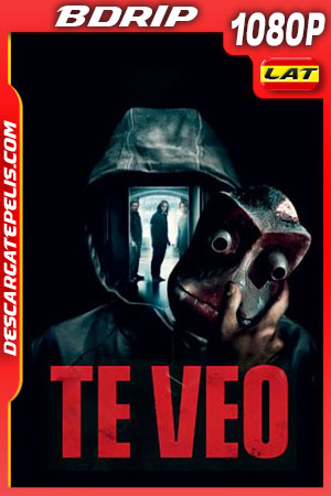 Te veo (2019) 1080p BDrip Latino Te veo (2019) 1080p BDrip Latino