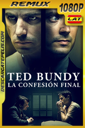 Ted Bundy: La Confesión Final (2021) 1080p Remux Latino Ted Bundy: La Confesión Final (2021) 1080p Remux Latino