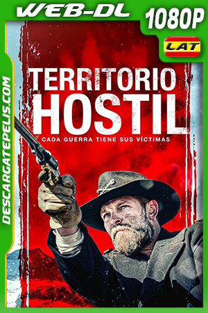 Território Hostil - Cada guerra tiene sus víctimas (2022) 1080p WEB-DL Latino Território Hostil - Cada guerra tiene sus víctimas (2022) 1080p WEB-DL Latino