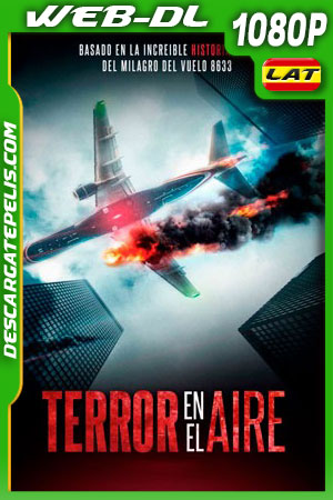 Terror en el aire (2019) 1080p WEB-DL Latino Terror en el aire (2019) 1080p WEB-DL Latino