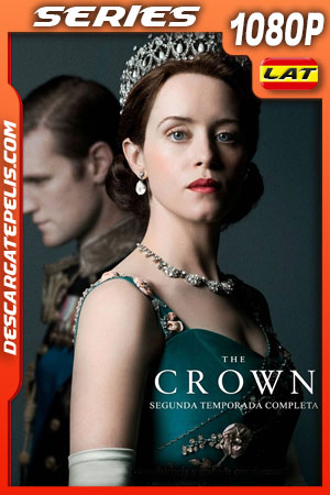 The Crown Temporada 2 (2017) 1080p WEB-DL Latino The Crown Temporada 2 (2017) 1080p WEB-DL Latino