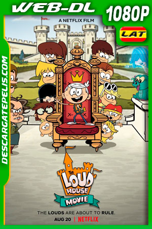 The Loud House: La película (2021) 1080p WEB-DL Latino The Loud House: La película (2021) 1080p WEB-DL Latino
