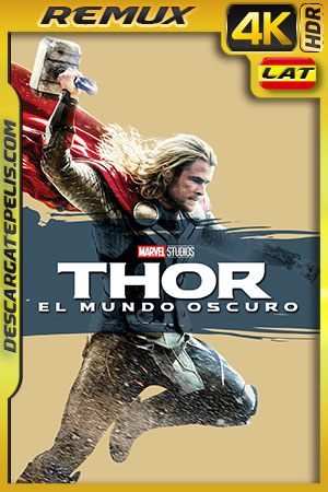 Thor: Un mundo oscuro (2013) 4K Remux HDR Latino Thor: Un mundo oscuro (2013) 4K Remux HDR Latino