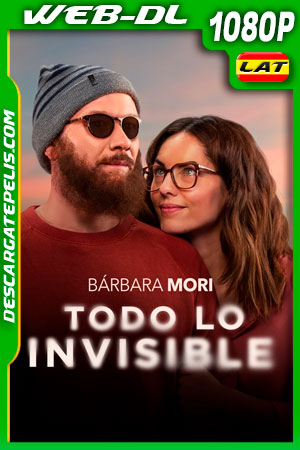 Todo lo invisible (2020) 1080p WEB-DL AMZN Latino Todo lo invisible (2020) 1080p WEB-DL AMZN Latino