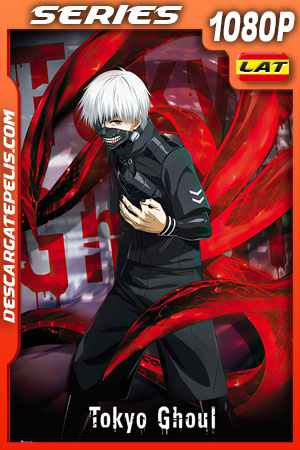 Tokyo Ghoul (2015) Temporada 2 1080p WEB-DL Latino Tokyo Ghoul (2015) Temporada 2 1080p WEB-DL Latino