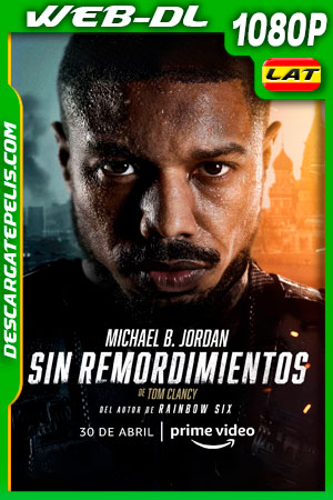 Tom Clancy: Sin remordimientos (2021) 1080p WEB-DL AMZN Latino Tom Clancy: Sin remordimientos (2021) 1080p WEB-DL AMZN Latino