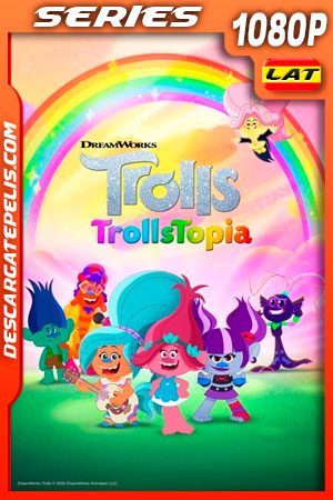 Trolls: TrollsTopia Temporada 1 (2020) 1080p WEB-DL Latino Trolls: TrollsTopia Temporada 1 (2020) 1080p WEB-DL Latino