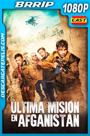 Última misión en Afganistán (2019) 1080p BRRip Última misión en Afganistán (2019) 1080p BRRip