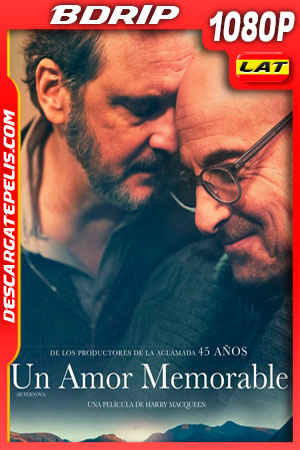 Un Amor Memorable (2020) 1080p BDrip Latino Un Amor Memorable (2020) 1080p BDrip Latino