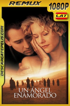 Un ángel enamorado (1998) 1080p BDRemux Latino - Ingles Un ángel enamorado (1998) 1080p BDRemux Latino - Ingles