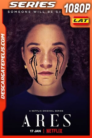Ares (2020) Temporada 1 1080p WEB-DL Latino - Holandes - Ingles Ares (2020) Temporada 1 1080p WEB-DL Latino - Holandes - Ingles