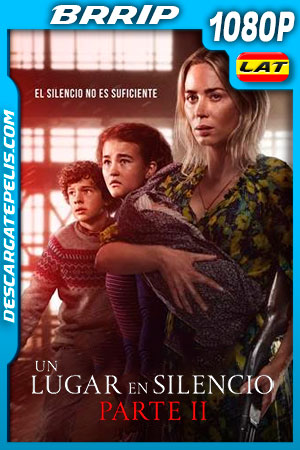 Un lugar en silencio: Parte II (2021) 1080p BRRip Latino Un lugar en silencio: Parte II (2021) 1080p BRRip Latino