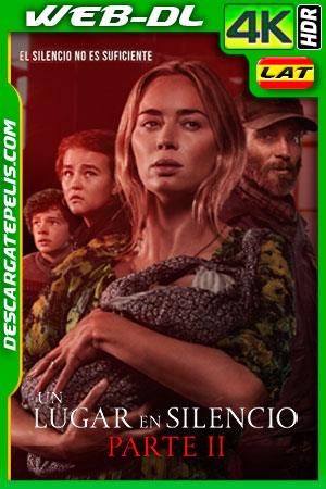 Un lugar en silencio: Parte II (2021) 4K WEB-DL HDR Latino Un lugar en silencio: Parte II (2021) 4K WEB-DL HDR Latino