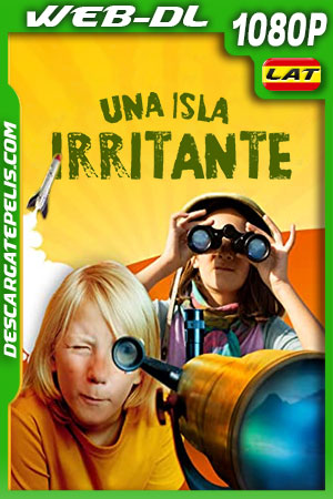 Una Isla Irritante (2019) 1080p WEB-DL Latino Una Isla Irritante (2019) 1080p WEB-DL Latino
