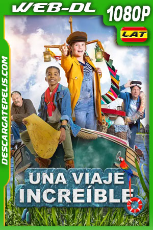 Una Viaje Increíble (2021) 1080p WEB-DL Latino Una Viaje Increíble (2021) 1080p WEB-DL Latino