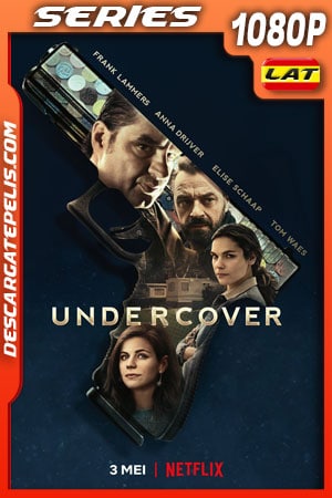 Undercover: Operación Éxtasis (2019) Temporada 1 1080p WEB-DL Latino Undercover: Operación Éxtasis (2019) Temporada 1 1080p WEB-DL Latino