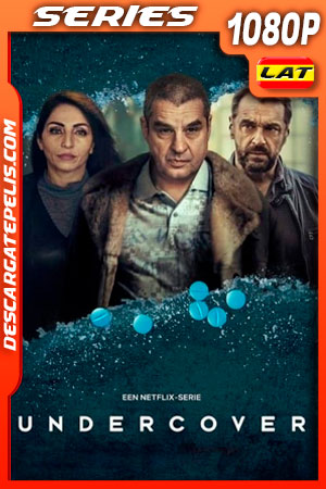 Undercover: Operación Éxtasis (2021) Temporada 3 1080p WEB-DL Latino Undercover: Operación Éxtasis (2021) Temporada 3 1080p WEB-DL Latino