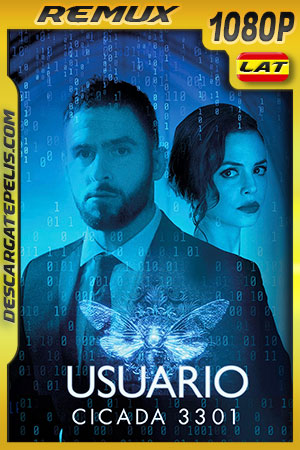 Usuario: Cicada 3301 (2021) 1080p Remux Latino Usuario: Cicada 3301 (2021) 1080p Remux Latino