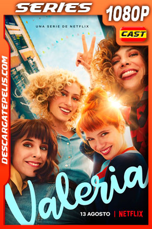 Valeria (2021) Temporada 2 1080p WEB-DL Español Valeria (2021) Temporada 2 1080p WEB-DL Español