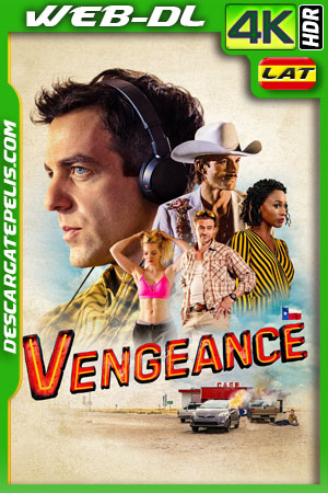 Venganza (2022) 4k WEB-DL HDR Latino Venganza (2022) 4k WEB-DL HDR Latino