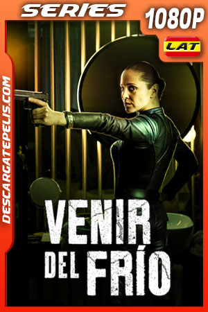 Venir del frÃo (2022) Temporada 1 1080p WEB-DL Latino Venir del frÃo (2022) Temporada 1 1080p WEB-DL Latino