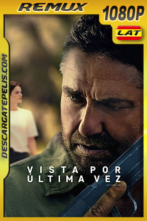 Vista por última vez (2022) 1080p Remux Latino Vista por última vez (2022) 1080p Remux Latino